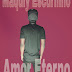 Maquity Escurinho - Amor Eterno