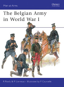 The Belgian Army in World War I (Men-at-Arms Book 452) (English Edition)