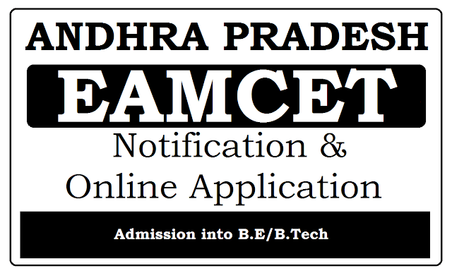 AP EAMCET notification 2024-2025, EAPCET apply online last date