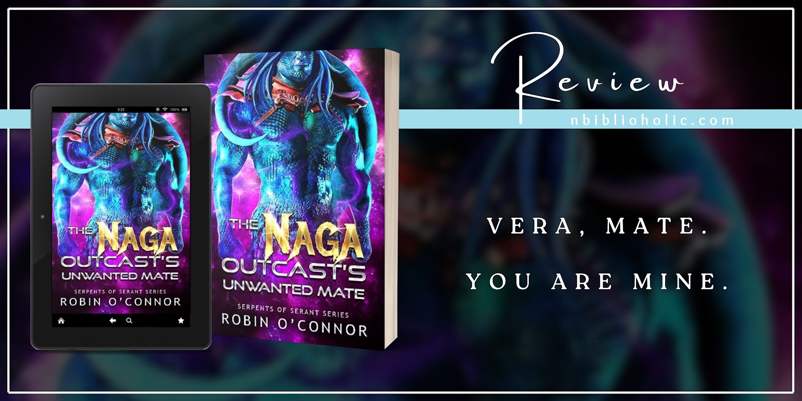 The Naga Outcast's Unwanted Mate by Robin O'Connor