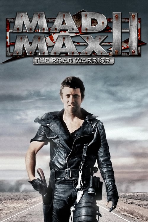 Ver Mad Max 2: El guerrero de la carretera 1981 Pelicula Completa En Español Latino