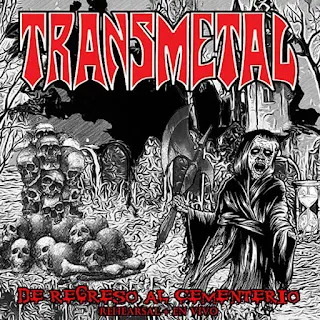Transmetal - De regreso al cementerio (2023)
