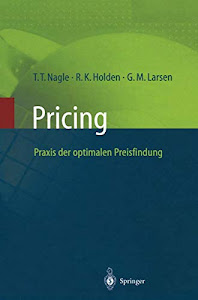 Pricing ― Praxis der optimalen Preisfindung
