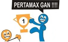 arti kata pertamax dan gan