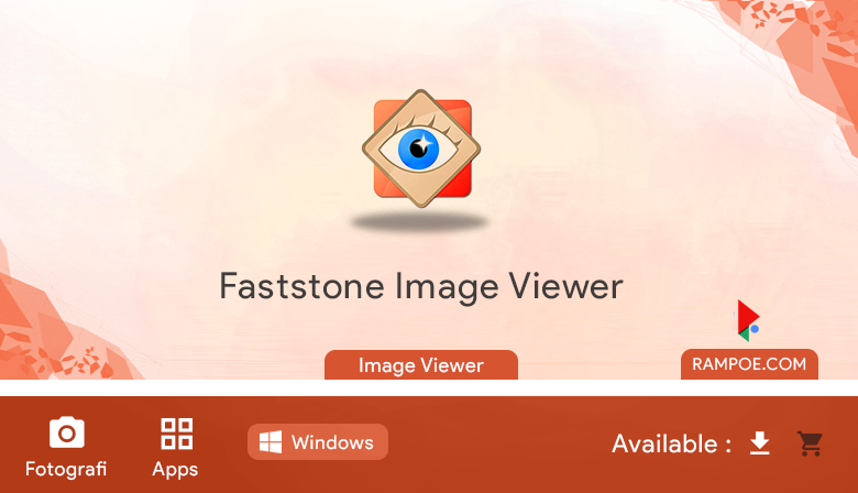 Free Download Aplikasi Faststone Image Viewer 7.5  Full Repack Silent Install Rampoe com