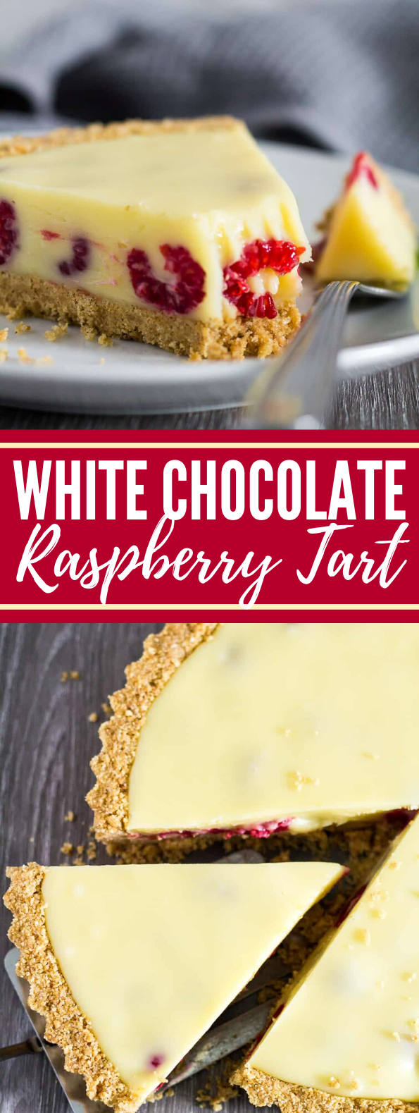 WHITE CHOCOLATE RASPBERRY TART #nobake #desserts 