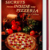 Pizza Recipe: Secrets From Inside The Pizzeria