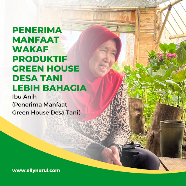 penerima manfaat wakaf produktif green house desa tani