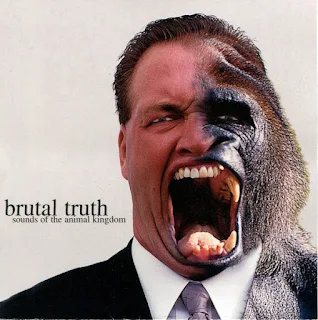 Brutal Truth - Sounds of the animal kingdom (1997)