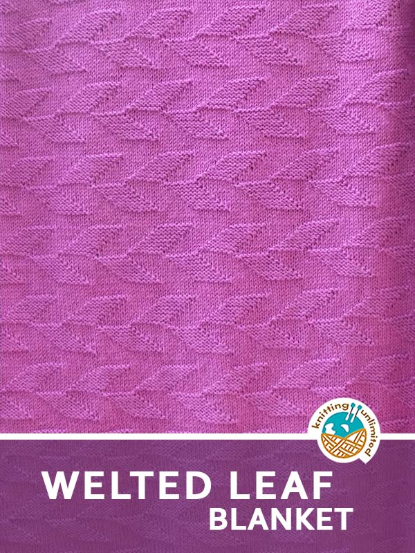 Blanket 81: Welted Leaf