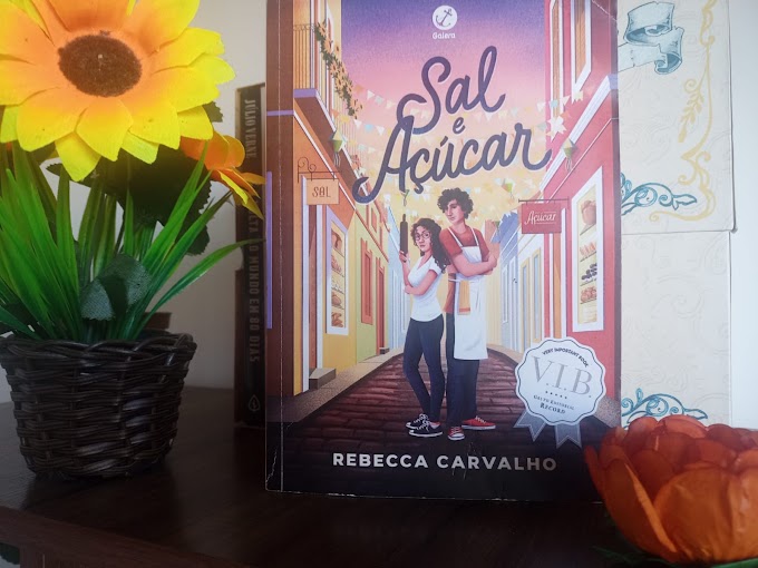 [RESENHA #1003] SAL E AÇÚCAR - REBECCA CARVALHO