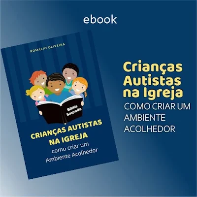 Curso Online Crianças Autistas na Igreja - Como Criar um Ambiente Acolhedor