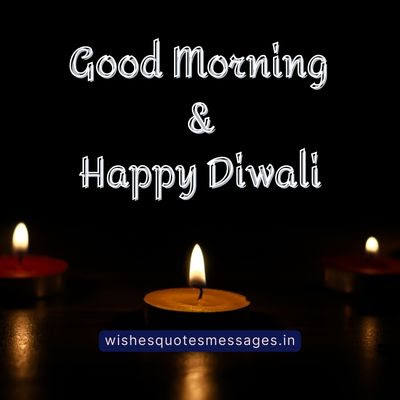 Happy Diwali Good Morning Photos