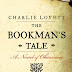 Winner of THE BOOKMAN'S TALE Announced!