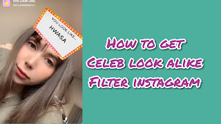 Celeb look alike filter instagram ||  How to get celeb look alike filter on Instagram