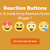 How To Install Emoji Reactions(Smileys) In Blogger