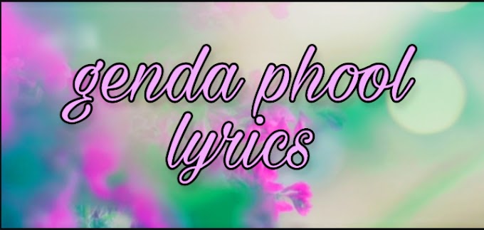 Genda phool lyrics in Hindi