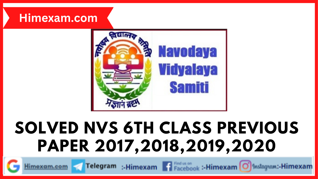 Solved NVS 6th Class Previous paper 2017,2018,2019,2020