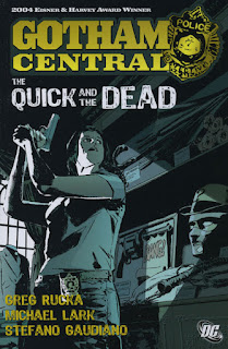 Gotham Central, v. 4: The Quick and the Dead cover