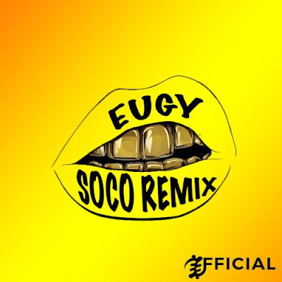 Eugy Soco Remix