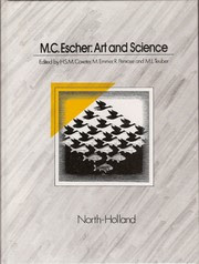 M.C. Escher, art and science : proceedings of the International Congress on M.C. Escher, Rome, Italy, 26-28 March 1985 / edited by H.S.M. Coxeter