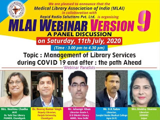 MLAI Webinar Version 9th on Management of Library Services during COVID 19 and after the path Ahead:11th July 2020 