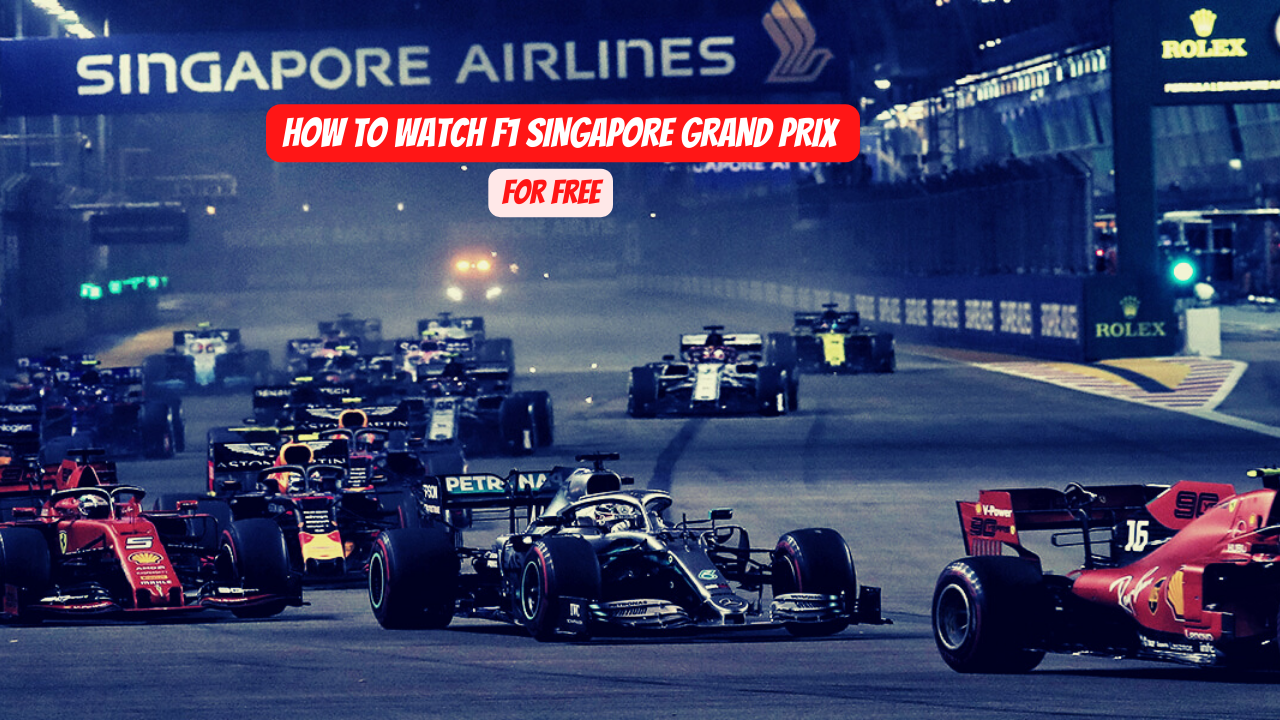How to watch F1 Singapore Grand Prix 2022 for FREE! - TheWackyDuo