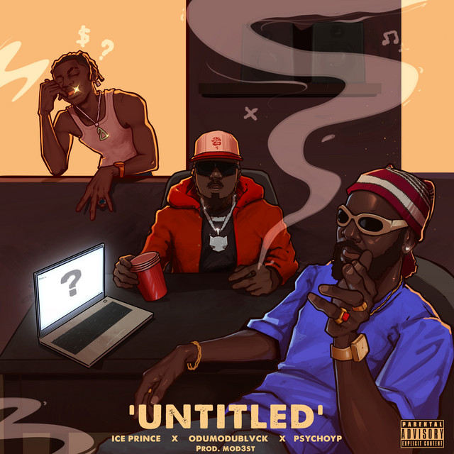 Ice Prince – Untitled (feat. Odumodublvck & PsychoYP)