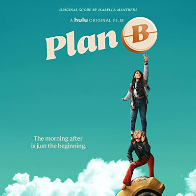 Plan B Original Score Isabella Manfredi