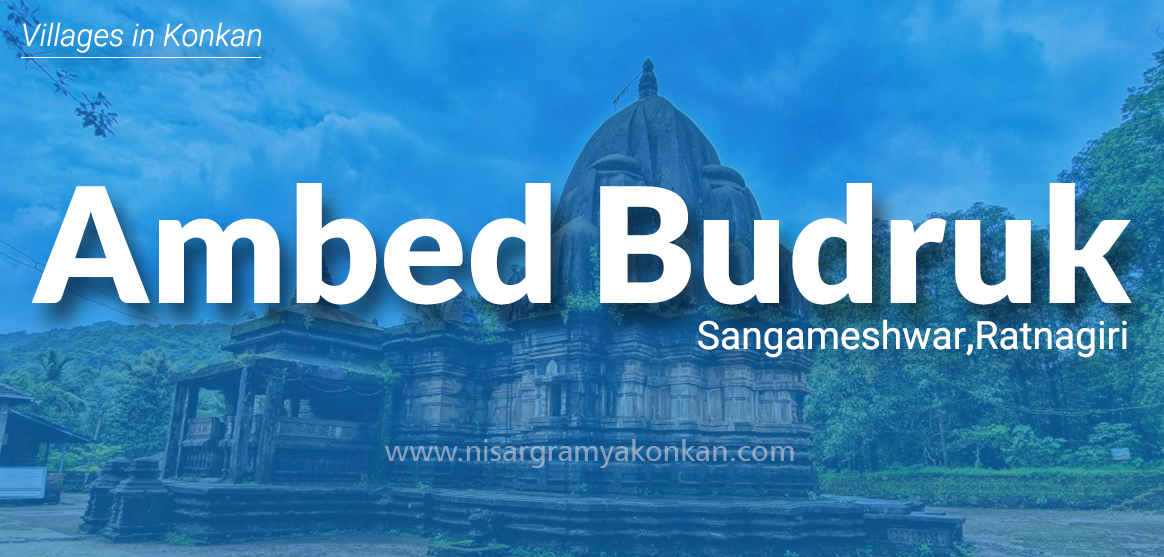 Ambed Budruk Sangameshwar Ratnagiri