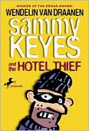 Sammy Keyes and the Hotel Thief