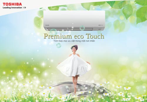 Premium Eco Touch máy lạnh Toshiba