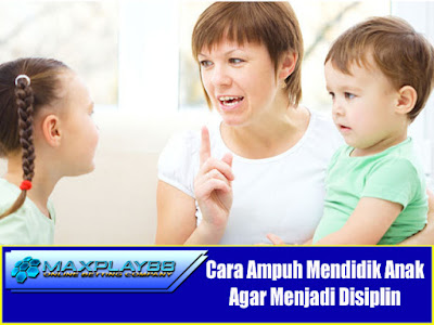 Mendidik Anak Agar Disiplin