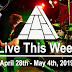Live This Week: April 28th - May 4th, 2019