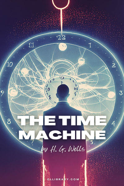 The Time Machine by Herbert George Wells