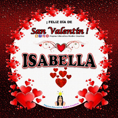 Feliz Día de San Valentín - Nombre Isabella