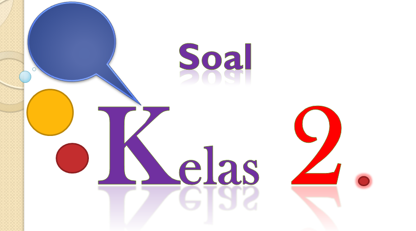 Kumpulan Soal PKn Kelas 2 Semester 1 - TerSatu.com