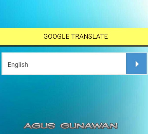 Cara memasang GOOGLE TRANSLATE di blog