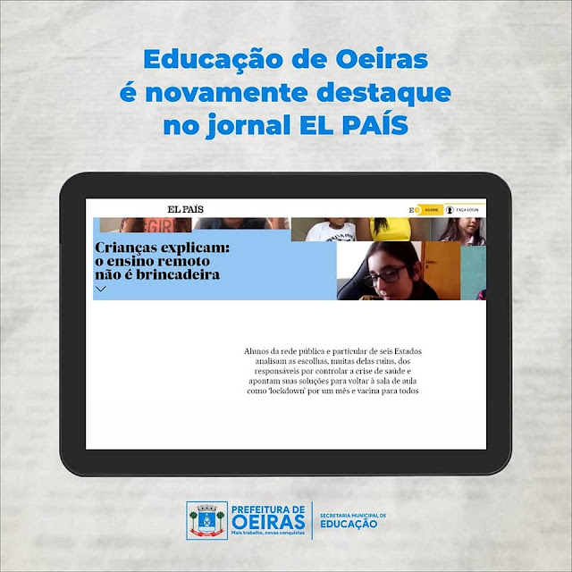 A educação da rede municipal de Oeiras voltou a ser destaque no jornal EL PAÍS