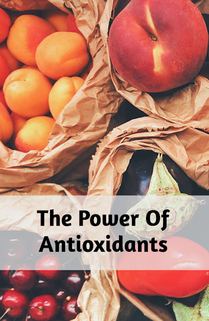 Power of Antioxidants, What Are Antioxidants, antioxidants and health, How Do Antioxidants Work, How to intake antioxidants properly, Sources of Antioxidants