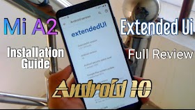 How To Flash Extended Ui In Xiaomi Mi A2