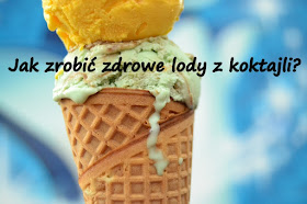 http://zielonekoktajle.blogspot.com/2016/06/jak-zrobic-zdrowe-lody-z-koktajli-lody.html