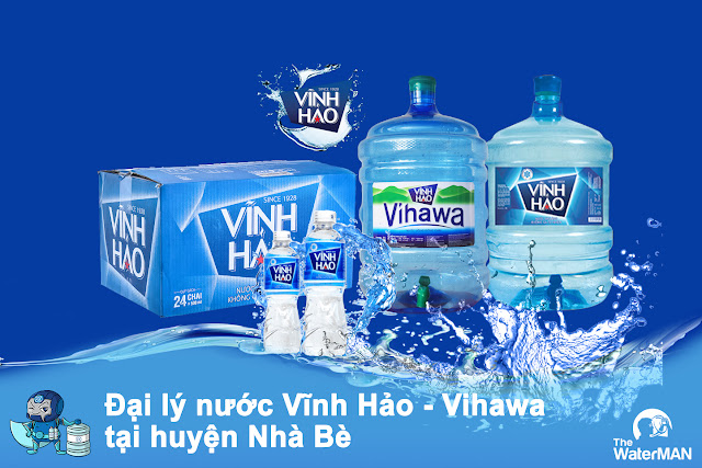 Đại lý nước Vĩnh Hảo - Vihawa đóng chai huyện Nhà Bè