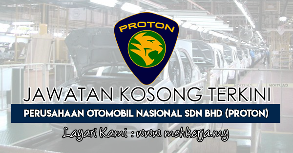 Jawatan Kosong Terkini di Perusahaan Otomobil Nasional Sdn 