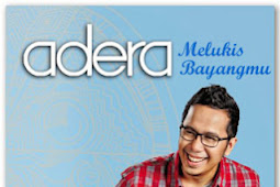 Download Lagu Mp3 Terbaru  Download Lagu Adera - Melukis Bayangmu