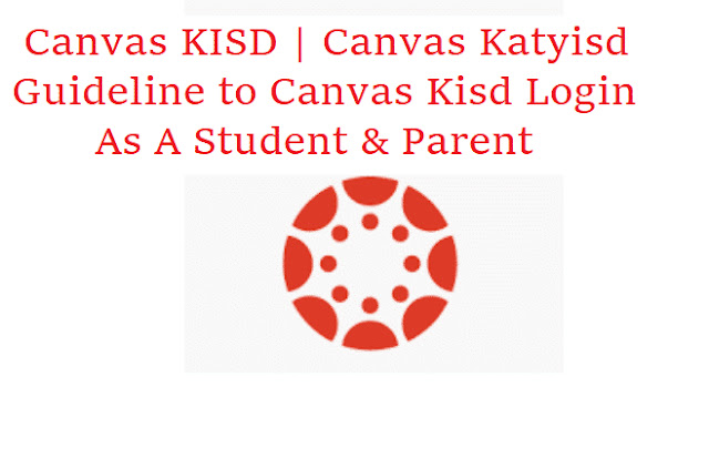 Canvas katy isd instructure | My katy cloud login 2023