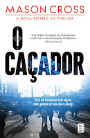 http://livrosemarcadores.blogspot.pt/2016/05/opiniao-o-cacador-de-mason-cross.html