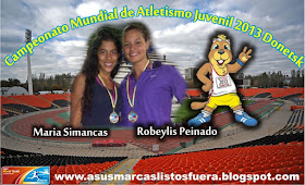 Robeylis Peinado, Maria Simancas, Atletismo, Mundial Juvenil, asusmarcaslistosfuera.com, 