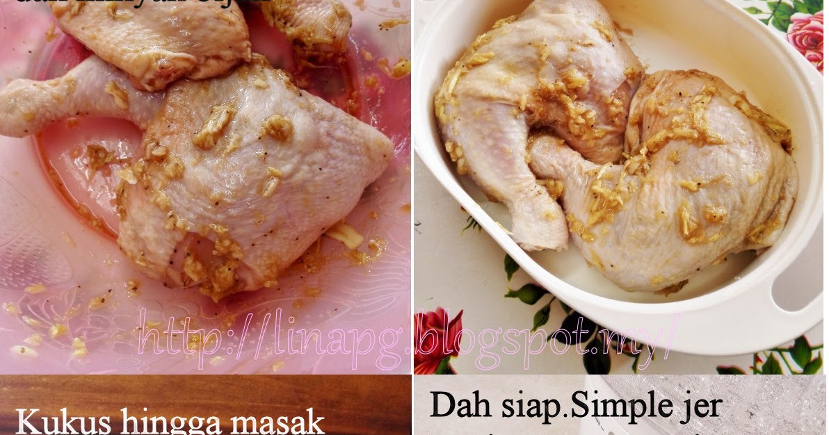 Resepi Ayam Masak Kukus Halia - Nice Info d