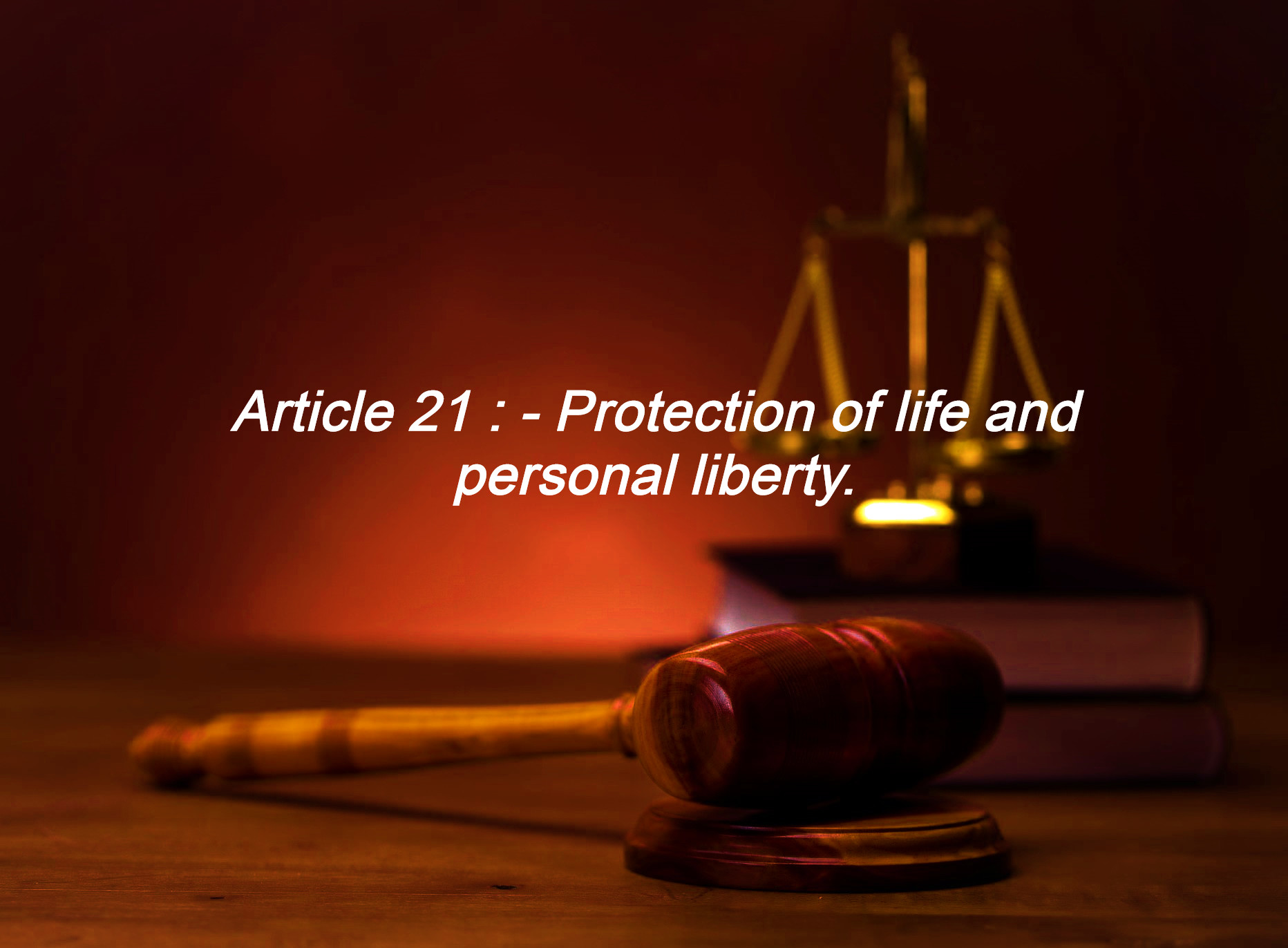 What is article 21